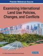 Examining International Land Use Policies, Changes, And Conflicts - Preview