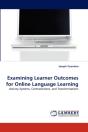 Examining Learner Outcomes For Online La - Preview