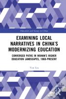 Examining Local Narratives In Chinaâ€™S Modernizing Education
