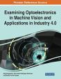 Examining Optoelectronics In Machine Vision And Applications In Industry 4.0 - Preview