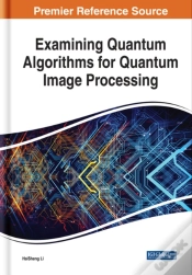 Capa do artigo Examining Quantum Algorithms For Quantum Image Processing