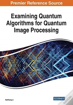 Capa do artigo Examining Quantum Algorithms For Quantum Image Processing