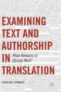 Examining Text And Authorship In Translation - Preview