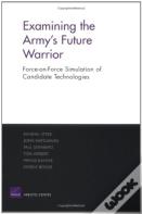 Examining The Army'S Future Warrior