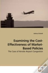 Examining The Cost-Effectiveness Of