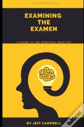 Examining The Examen