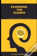 Examining The Examen