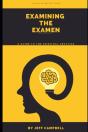 Examining The Examen - Preview