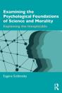 Examining The Psychological Foundations Of Science And Morality - Preview