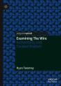 Examining The Wire - Preview