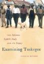 Examining Tuskegee - Preview