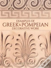 Examples Of Greek And Pompeian Decorative Work