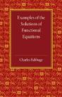 Examples Of The Solutions Of Functional Equations - Preview