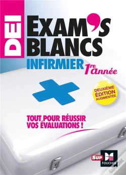 Capa do artigo Exam'S Blancs 1e Annee -  Evaluations Corrigees Et Commentees- Dei Diplome Infirmier - Entrainement