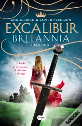 Excalibur (Britannia. Libro 1)