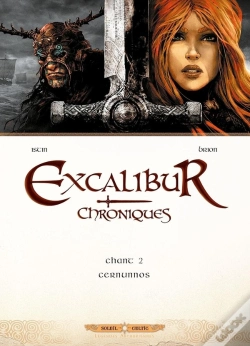 Capa do artigo Excalibur ; Chroniques Tome 2 : Cernunnos