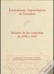 Capa do artigo Excavaciones Arqueológicas En Tusculum, Informe De Las Campañas De 1998 Y 1999