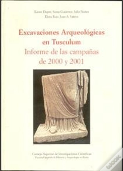 Capa do artigo Excavaciones Arqueológicas En Tusculum, Informe De Las Campañas De 2000 Y 2001