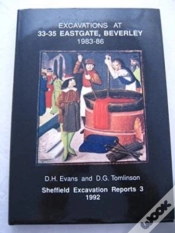 Capa do artigo Excavations At 33-35 Eastgate, Beverley 1983-86