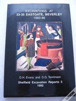 Capa do artigo Excavations At 33-35 Eastgate, Beverley 1983-86