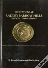 Excavations At Barrow Hills, Radley, Oxfordshire, 1983-5. Volume 2