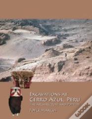 Excavations At Cerro Azul, Peru