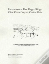 Excavations At Five Finger Ridge Op #5
