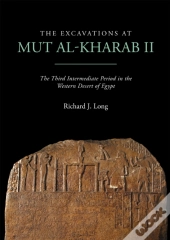 Excavations At Mut Al-Kharab Ii