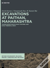 Excavations At Paithan, Maharashtra