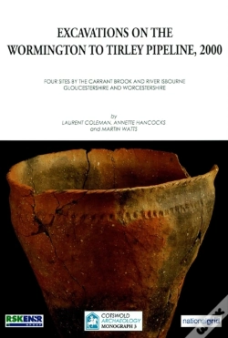 Capa do artigo Excavations On The Wormington To Tirley Pipeline, 2000