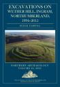 Excavations On Wether Hill, Ingram, Northumberland, 1994-2015 - Preview