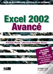 Capa do artigo Excel 2002 Avance ; Guide De Formation Avec Exercices Et Cas Pratiques