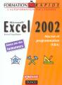 Excel 2002 ; Macros Et Visual Basic - Preview