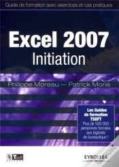 Capa do artigo Excel 2007 Initiation ; Guide De Formation Avec Exercices Et Cas Pratiques