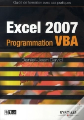 Excel 2007 ; Programmation Vba ; Guide De Formation Avec Cas Pratiques