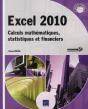 Excel 2010 - Calculs Mathematiques, Statistiques Et Financiers - Preview