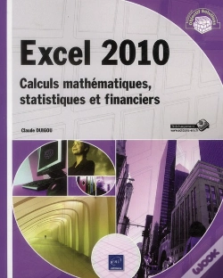 Capa do artigo Excel 2010 - Calculs Mathematiques, Statistiques Et Financiers