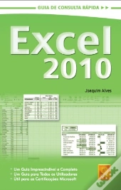 Excel 2010 : Guia de Consulta Rápida