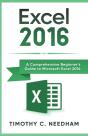 Excel 2016: A Comprehensive Beginner'S G - Preview