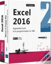 Excel 2016 - Coffret De 2 Livres : Apprendre Excel Et La Programmation En Vba (2e Edition)