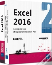 Excel 2016 - Coffret De 2 Livres : Apprendre Excel Et La Programmation En Vba