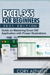 Excel 365 For Beginners 2021 Edition
