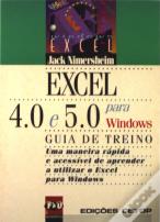 Excel 4.0 e 5.0 para Windows - Guia de Treino