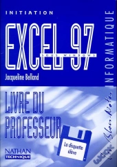 Excel 97 Initiation Prof + Disq 99