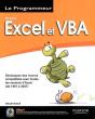 Excel Et Vba ; Développez Des Macros, Compatibles Avec Toutes Les Versions D'Exel (De 1997 À 2007) - Preview
