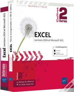Capa do artigo Excel (Versions 2024 Et Microsoft 365) : Le Manuel De Référence + Le Cahier D'Exercices Macros Et Programmation En Vba
