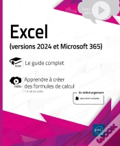 Capa do artigo Excel (Versions 2024 Ou Microsoft 365) : Livre Avec Complément Vidéo : Apprendre À Créer Des Formules De Calcul