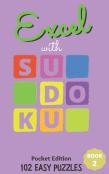 Excel With Sudoku Pocket Edition Easy Book 2