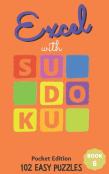 Excel With Sudoku Pocket Edition Easy Book 6
