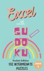 Excel With Sudoku Pocket Edition Intermediate Book 1 - Preview